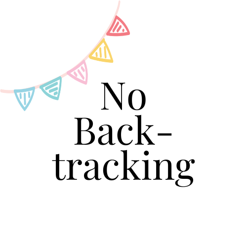 No backtracking
